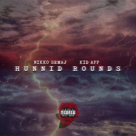 Hunnid Rounds ft. Kid App | Boomplay Music