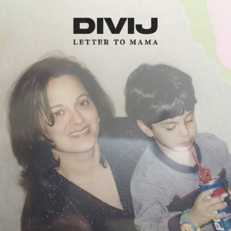 Letter to Mama | Boomplay Music