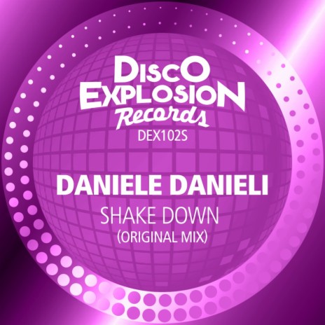 Shake Down (Original Mix) | Boomplay Music