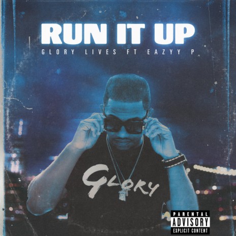 Run It Up ft. Eazyy P | Boomplay Music