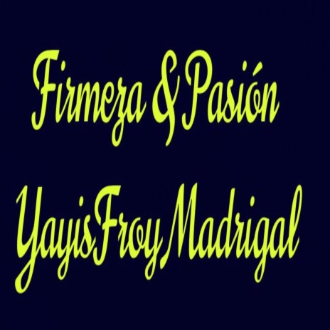 Firmeza & Pasión