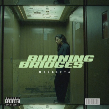 Burning Bridges | Boomplay Music