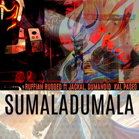 SUMALADUMALA | Boomplay Music
