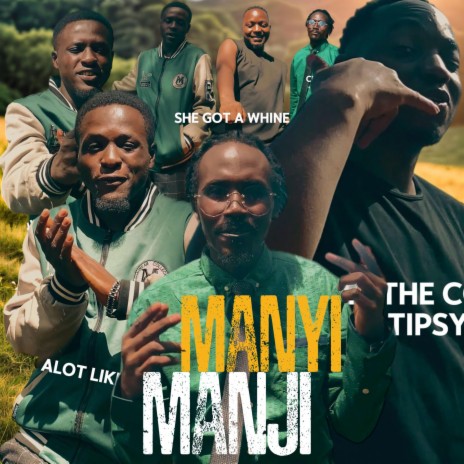 Manyi Manji ft. Zeze | Boomplay Music