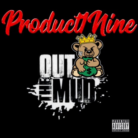 Out The Mud | Boomplay Music