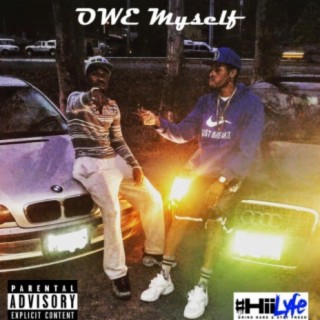 OWE Myself (feat. Trace Da Kannon)