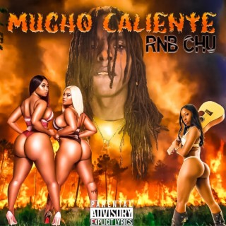 Mucho Caliente (Very Hot)