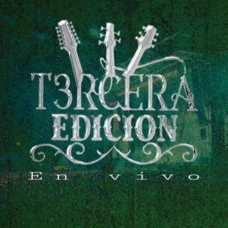 T3rcera Edicion (En vivo)