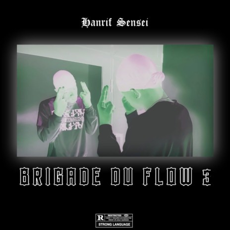Brigade du flow 3 | Boomplay Music
