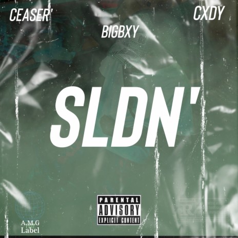 Sldn' ft. CXDY & BIGBXY | Boomplay Music