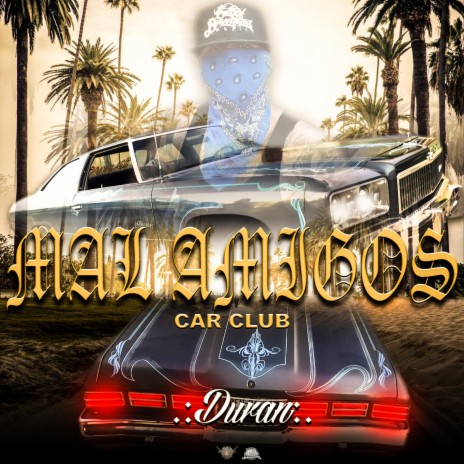 Mal Amigos Car Club | Boomplay Music