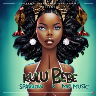 Kulu Bebe (feat. Mo Music)