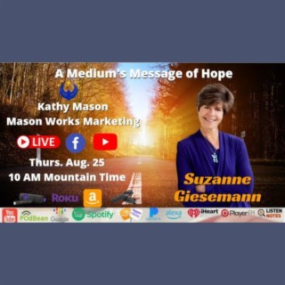 A Medium’s Message of Hope with Suzanne Giesemann