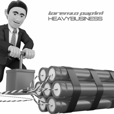 Heavy Business | Boomplay Music