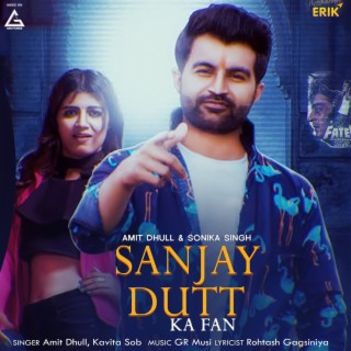 Sanjay Dutt Ka Fan