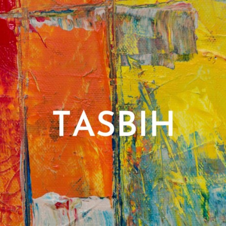 Tasbih | Boomplay Music