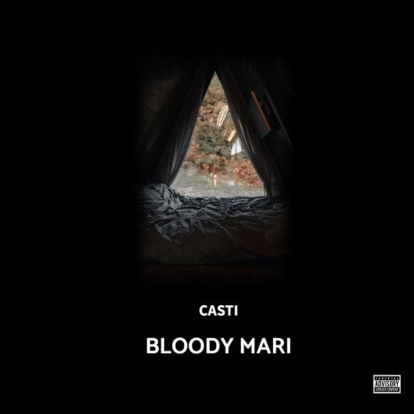 Bloody Mari | Boomplay Music