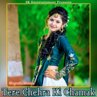 Tere Chehra Ki Chamak