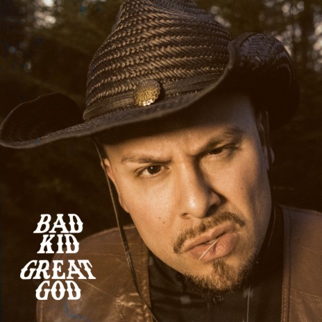 Bad Kid Great God | Boomplay Music