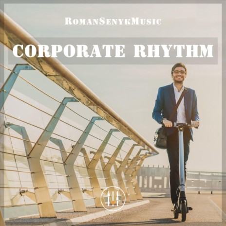 Corporate Rhythm | Boomplay Music