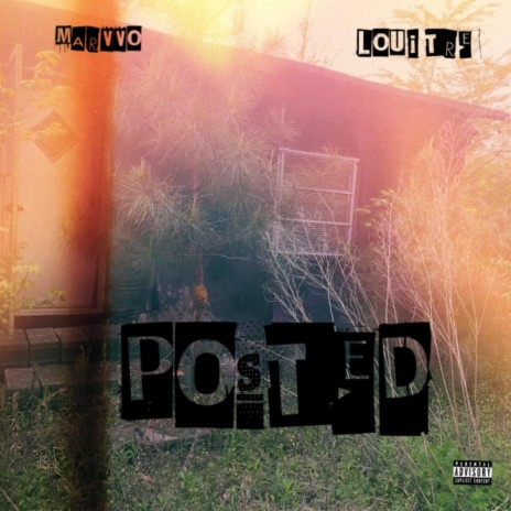 Posted (feat. Loui Tre) | Boomplay Music