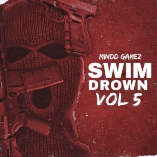 Swim Drown, Vol. 5