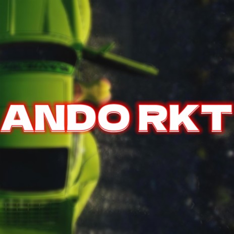 Ando RKT | Boomplay Music