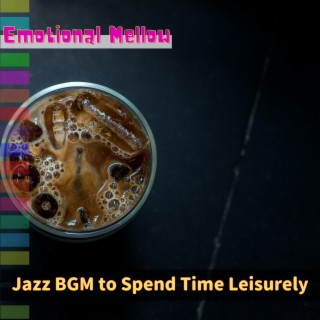 Jazz BGM to Spend Time Leisurely