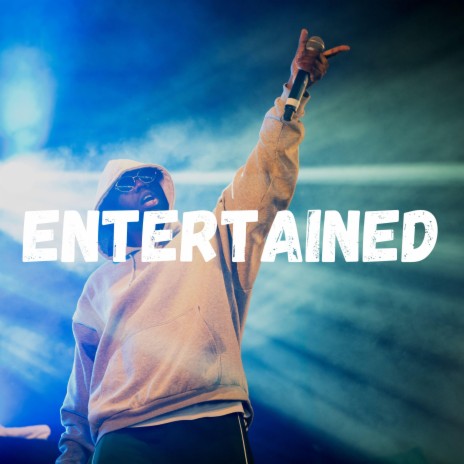 Entertained (Instrumental) | Boomplay Music