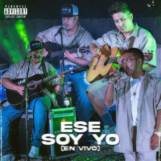 Ese Soy Yo (En vivo) lyrics | Boomplay Music
