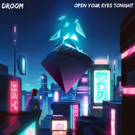 Open Your Eyes Tonight | Boomplay Music