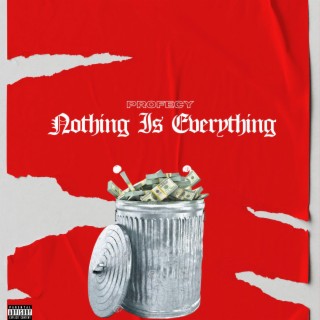 Nothing Is Everything