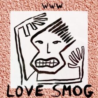 Love Smog