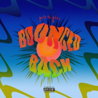 Bounced Back lyrics | Boomplay Music