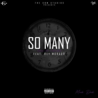 So Many (feat. Rey Morado)