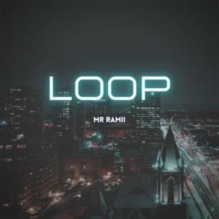 Loop