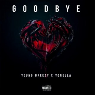 Goodbye (feat. Yonella)