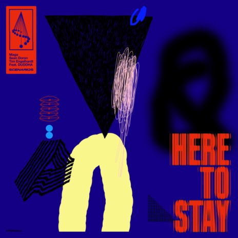 Here To Stay ft. Sean Doron & Tim Engelhardt | Boomplay Music