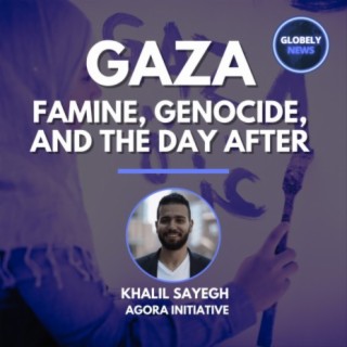 Gaza: Famine, Genocide, and the Day After