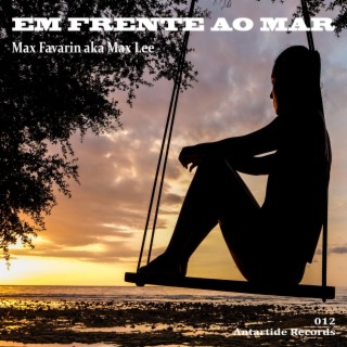 Em Frente Ao Mar