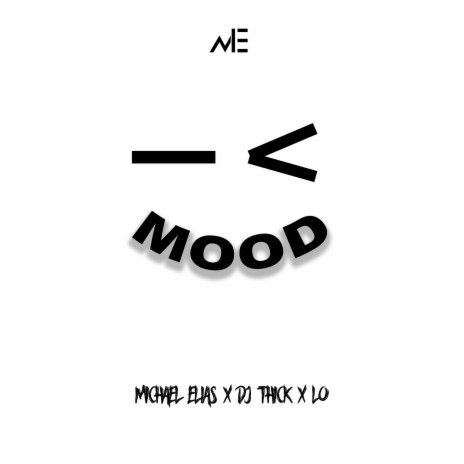 Mood ft. DJ Thick & Lo