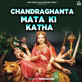 Chandraghanta Mata Ki Katha