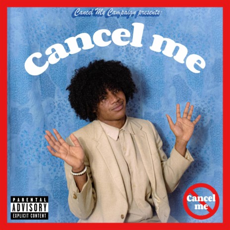 Cancel Me | Boomplay Music