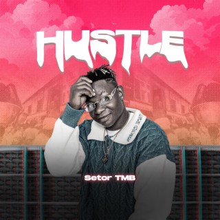 Hustle lyrics | Boomplay Music