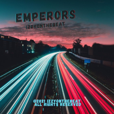 Emperors | Boomplay Music