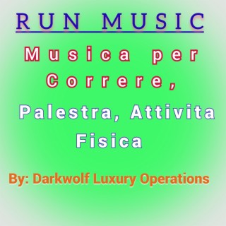 Run Music Musica Per Correre Palestra Attivita Fisica