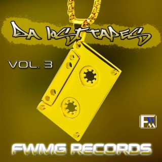 Da Lost Tapes, Vol. 3