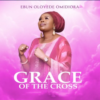 Grace of the Cross | Boomplay Music