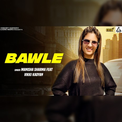 Bawle ft. Vikki Kadyan