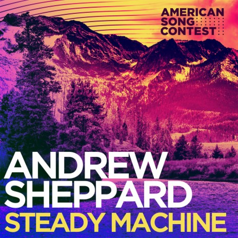 Steady Machine (From “American Song Contest”) | Boomplay Music